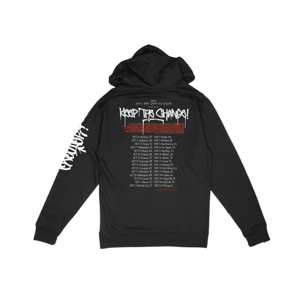 KEEP THE CHANGE! Tour Hoodie BACK
