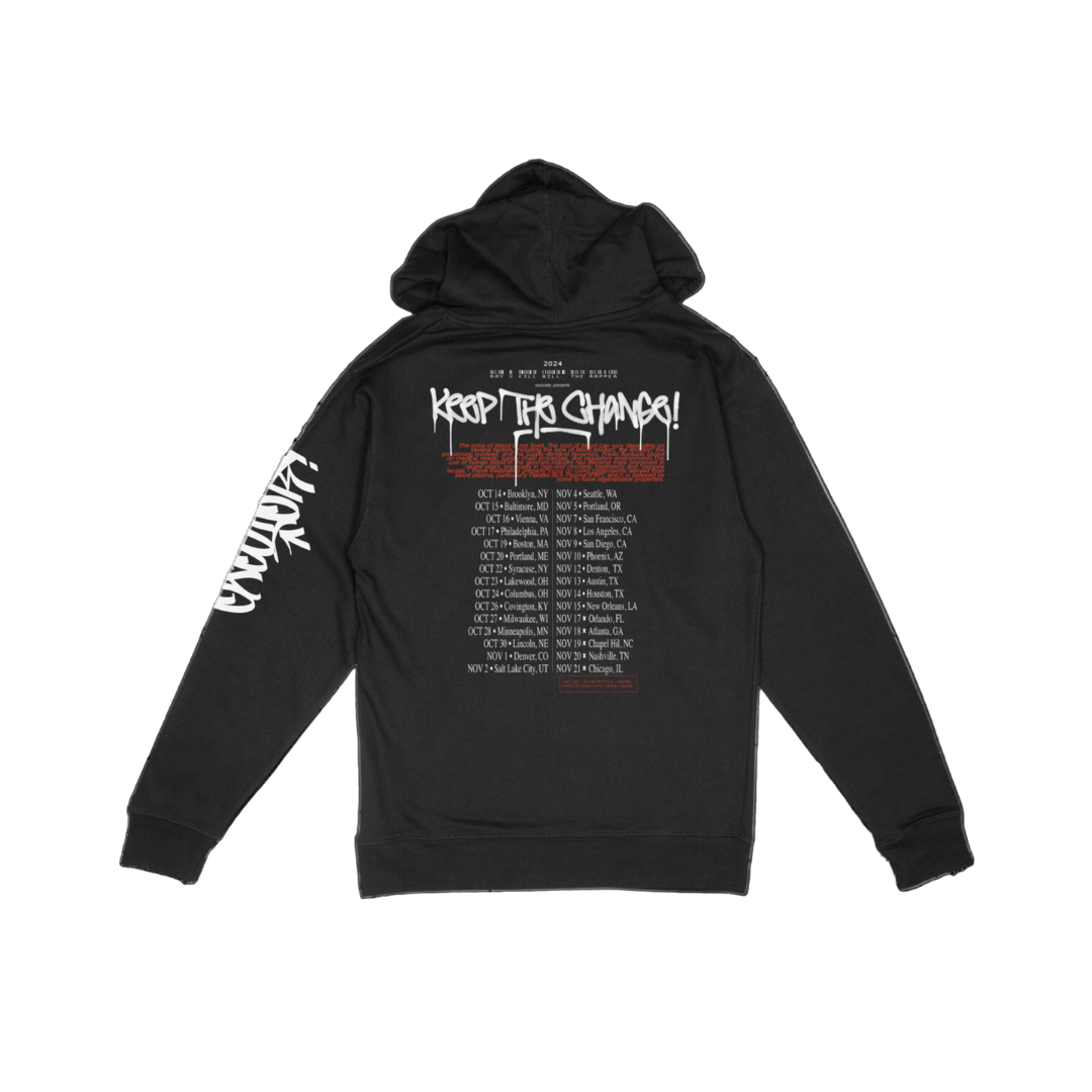 KEEP THE CHANGE! Tour Hoodie