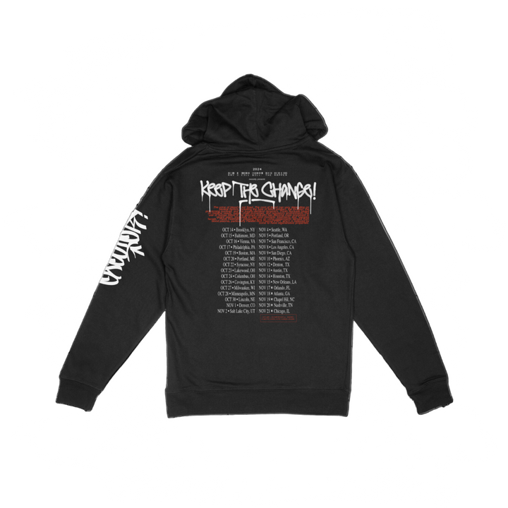 KEEP THE CHANGE! Tour Hoodie
